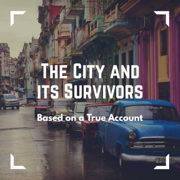 The City And Its Survivors