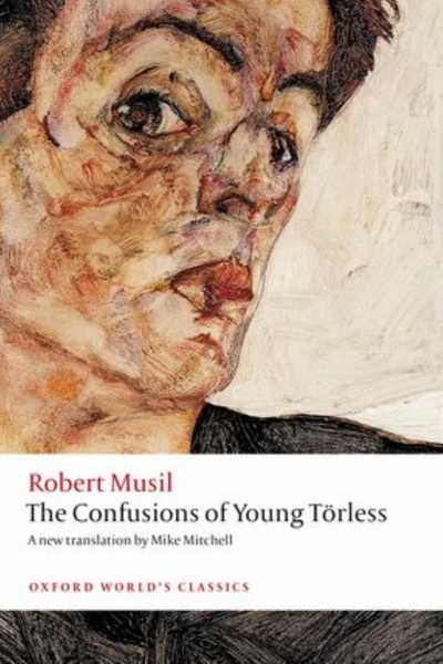 The Confusions Of Young Torless- Robert Musil