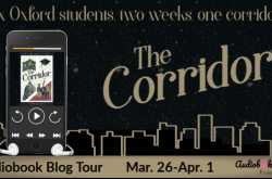 The Corridor by Vic Neal - Audiobook Blog Tour - The Clipped Nightingale