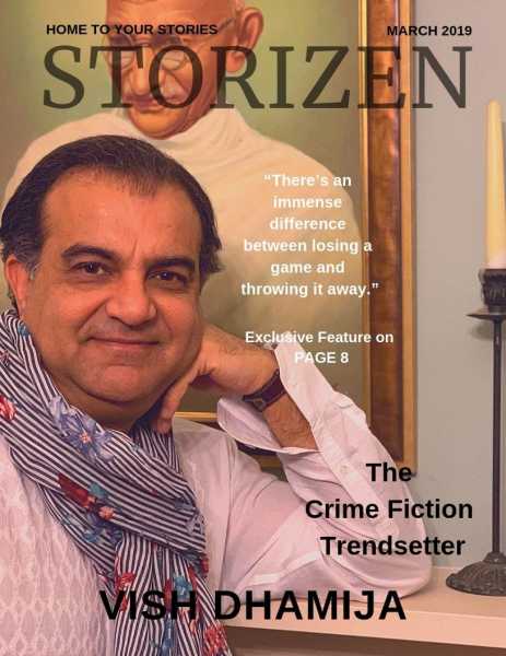 The Crime Fiction Trendsetter - Vish Dhamija | Authors - Storizen