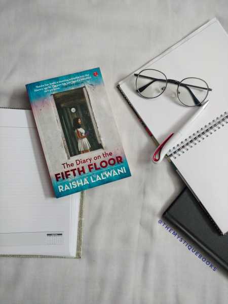 The Diary On The Fifth Floor By Raisha Lalwani: Book Review