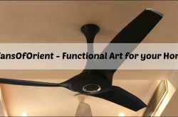 the efficient & beautiful fans your home needs - #fansoforient | that desi girl