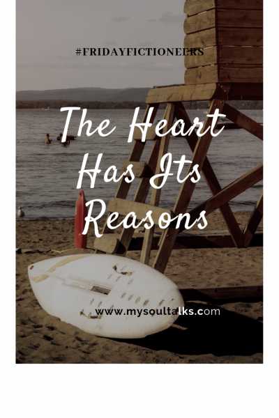 The Heart Has Its Reasons | #FridayFictioneers
