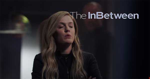 The InBetween TV Show On NBC | Cast, Review | 2019 Paranormal Drama