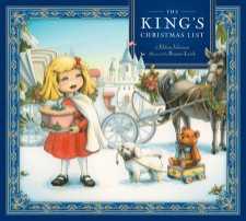 The Kings Christmas List By Eldon Johnson, Illustrated By Bonnie Leich