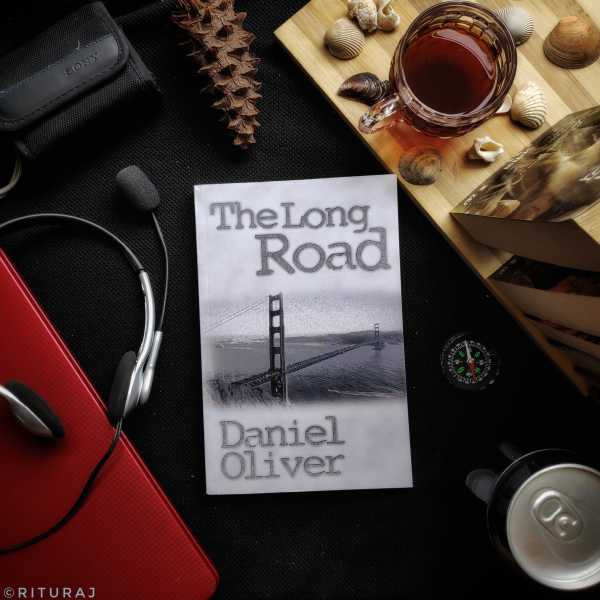 The Long Road By Daniel Oliver | Book Review