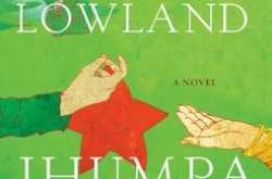 The Lowland by Jhumpa Lahiri