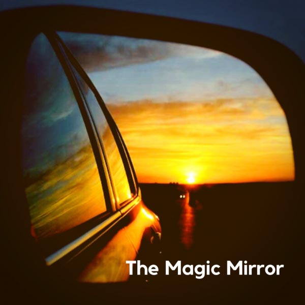 The Magic Mirror- Day 27