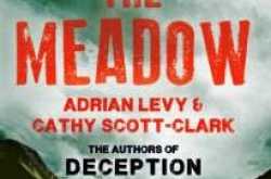 The Meadow by Adrian Levy and Cathy Scott-Clark