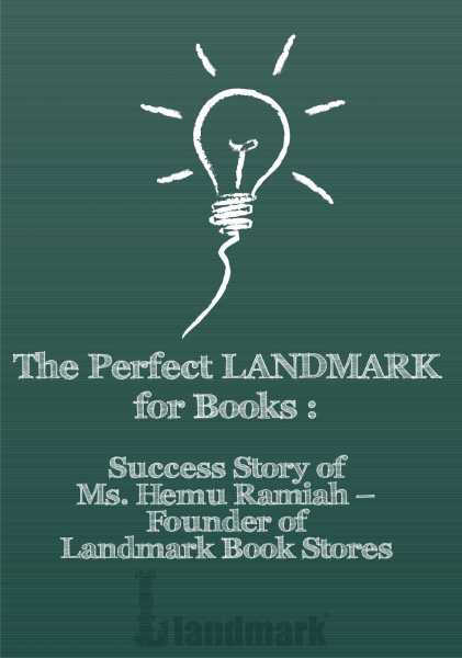 The Perfect LANDMARK For Books - Success Story Of Ms. Hemu Ramiah - Founder Of Landmark Book Stores