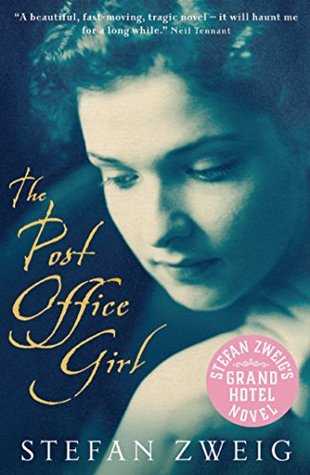 The Post Office Girl By Stefan Zweig 
