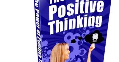 The Power Of Positive Thinking