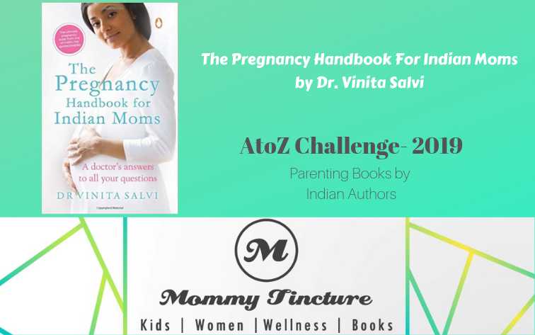 The Pregnancy Handbook For Indian Moms A Doctor