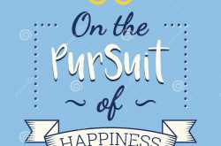 The Pursuit of Happiness