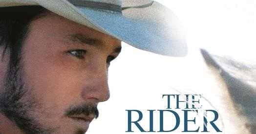 The Rider [2018] - The Broken Dreams Of A Resilient Cowboy