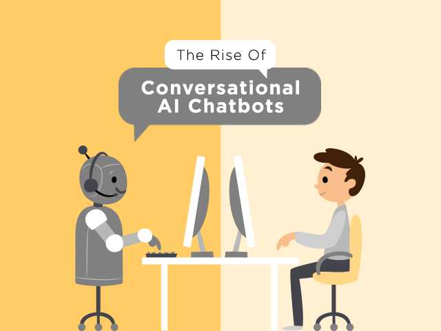 The Rise Of Conversational AI Chatbots