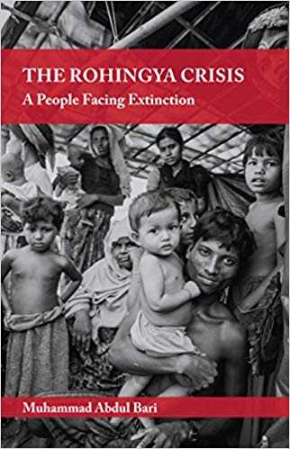 The Rohingya Crisis -Muhammad Abdul Bari (Review)