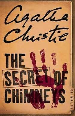 The Secret Of Chimneys (Superintendent Battle #1) By Agatha Christie - Book Review - Halo Of Books