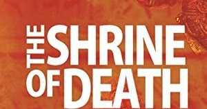 The Shrine Of Death  By Divya Kumar  