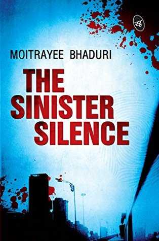 The Sinister Silence- Book Review