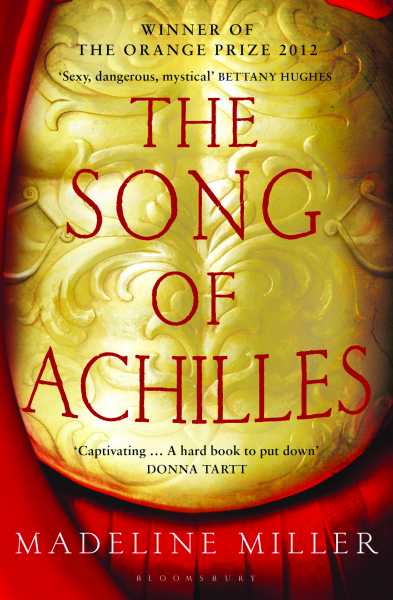 The Song Of Achilles - Madeline Miller (book Review)