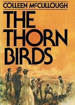The Thorn Birds By Colleen McCullough