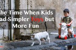 The Time When Kids Had Simpler Toys