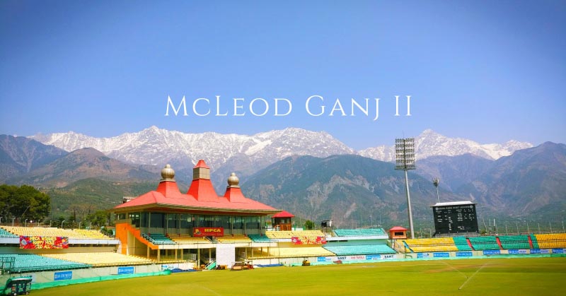 The Unplanned Trip - McLeod Ganj II