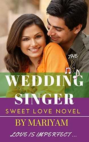 The Wedding Singer By Mariyam Hasnain - Book Review
