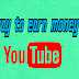 The Fast And Easy Way To Earn Money From Youtube | News Remark Pro