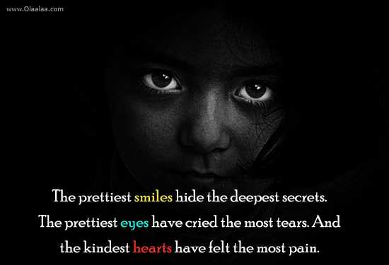 The Prettiest Eyes-Smiles-Kindest Hearts-Pain-Tears -Secrets