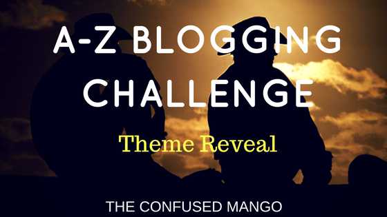 Theme Reveal: A-Z Challenge 2018