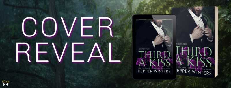 Third A Kiss By Pepper Winters - Cover Reveal - The Clipped Nightingale