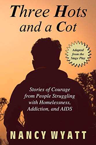 Three Hots And A Cot By Nancy Wyatt