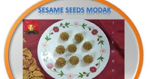 Til Modak / Sesame Seeds Modak / Modak Varities