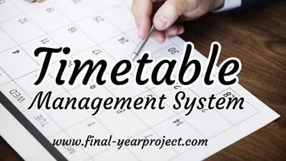 Timetable Management System