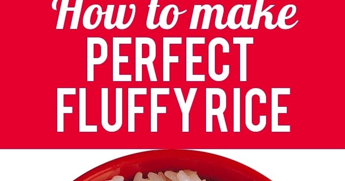 Tips & Tools: How To Make Perfect Fluffy Rice