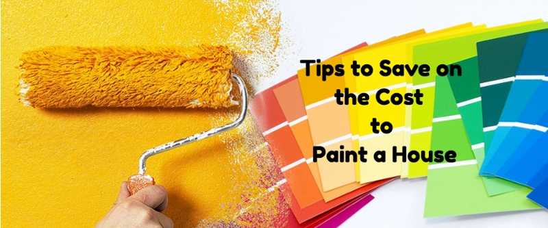 Tips To Save On The Cost To Paint A House