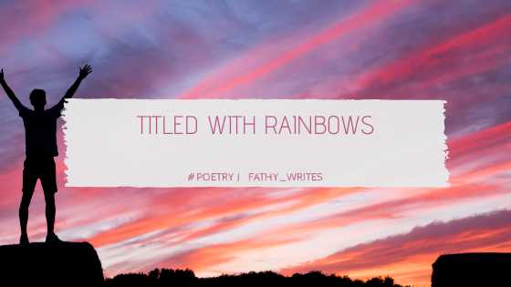 Titled With Rainbows