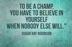 To be a Champion!
