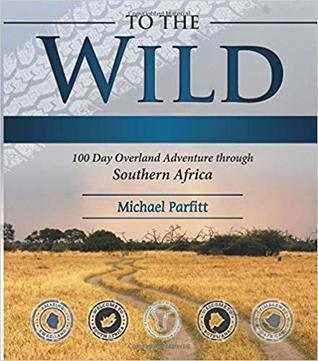 To The Wild - Michael Parfitt