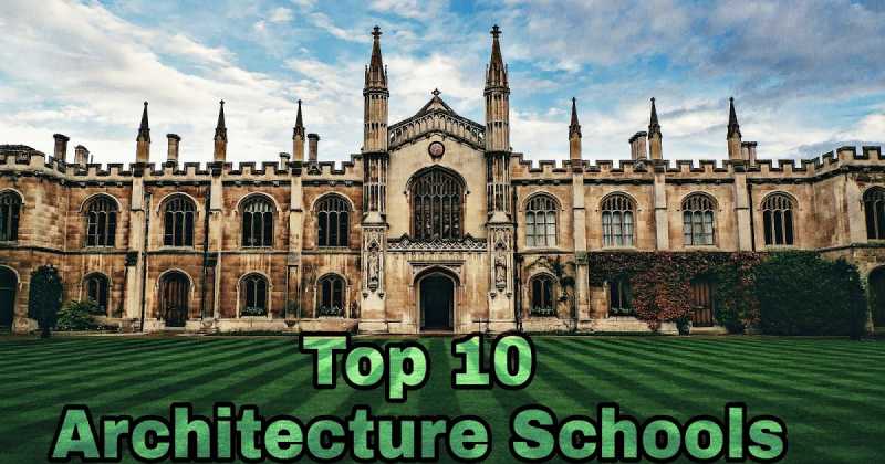 Top 10 Architecture Schools In USA In 2019