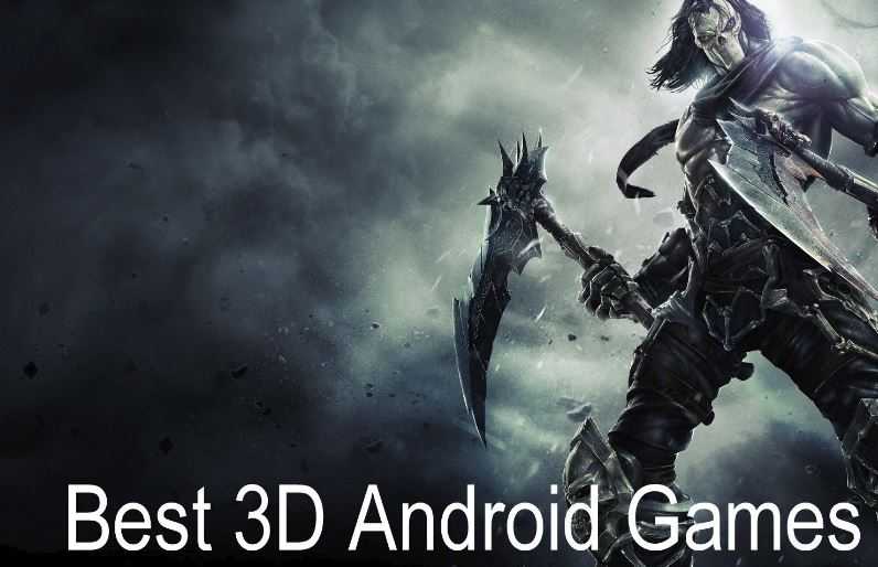 Top 10 Best 3D Games For Android - Crackor Squad