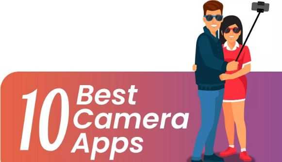 Top 10 Best Camera Apps For Android 2019