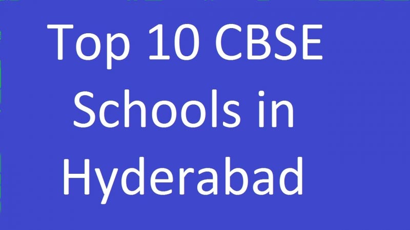 Top 10 CBSE Schools In Hyderabad 2018 With Ranking-www.aoplweb.com