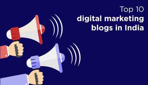 Top 10 Digital Marketing Blogs In India | Social Beat