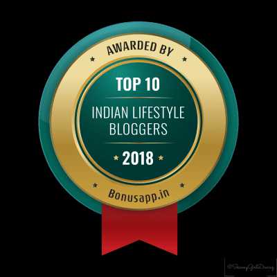 Top 10 Indian Lifestyle Bloggers-2018 - Awarded By Bonus App