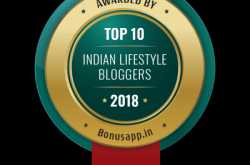 Top 10 Indian Lifestyle Bloggers-2018 - Awarded by Bonus App