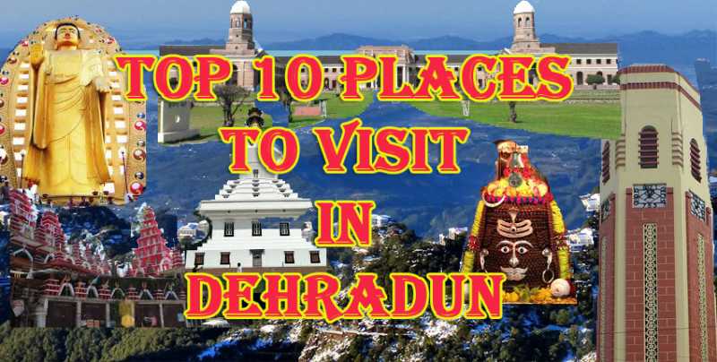 Top 10 Places In Dehradun
