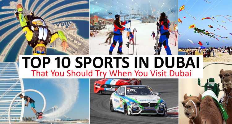 Top 10 Sports In Dubai That You Should Try When You Visit Dubai